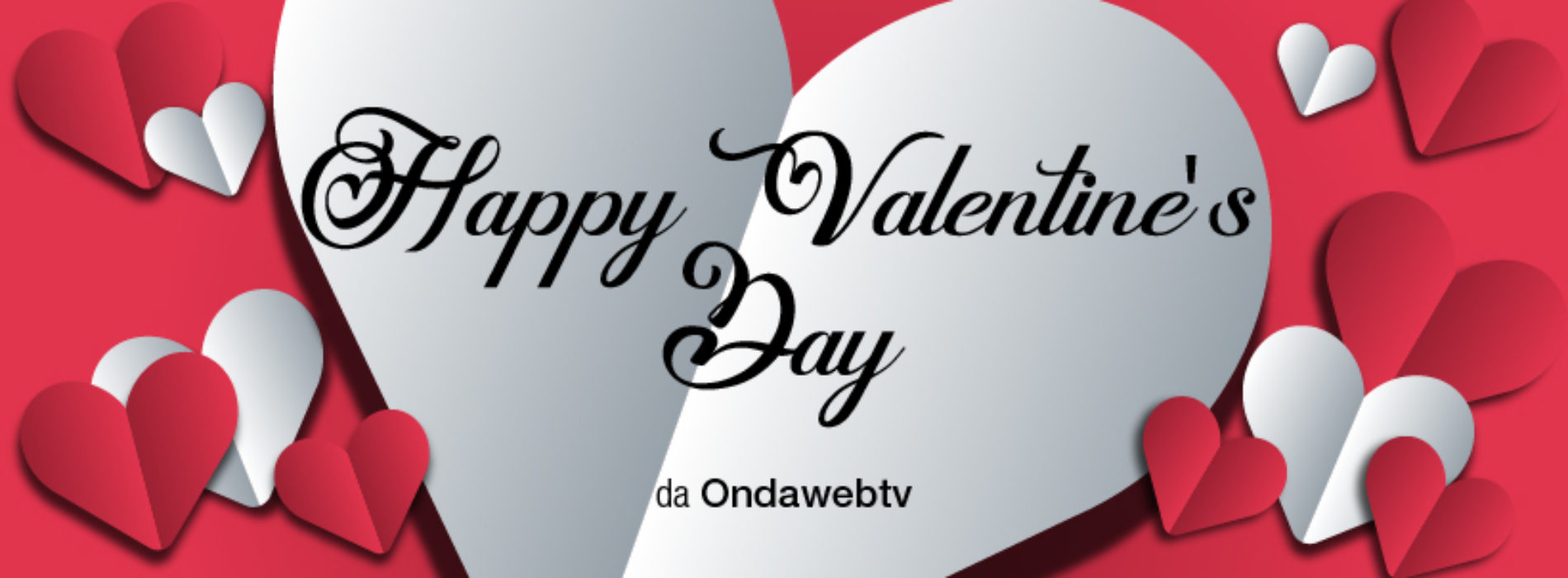 OndaWebTv in Love per San Valentino, l’amore corre sui social