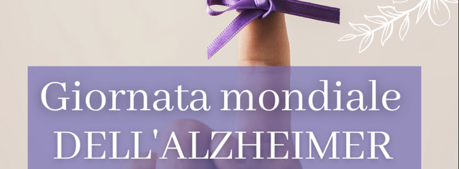 Il colore viola, è oggi la Giornata Mondiale dell’Alzheimer