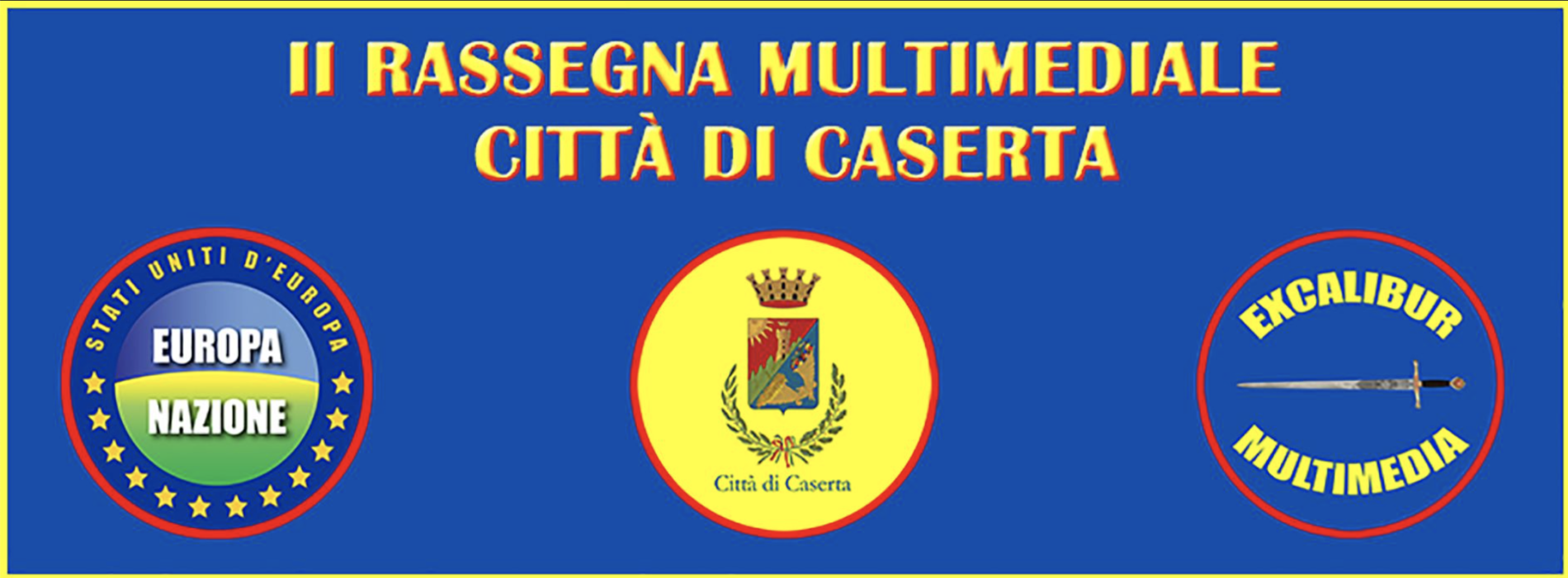 Rassegna multimediale Città di Caserta, seconda edizione