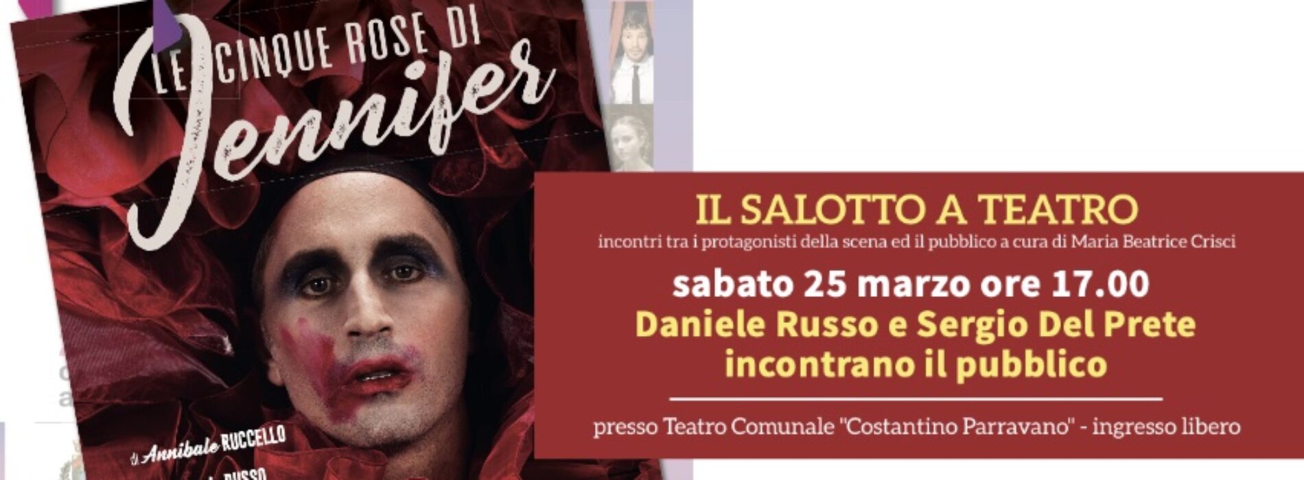 Salotto a teatro, al foyer con Daniele Russo e Sergio Del Prete