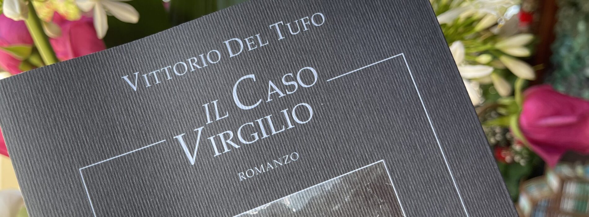 Il Caso Virgilio. Vittorio Del Tufo alla Feltrinelli di Caserta