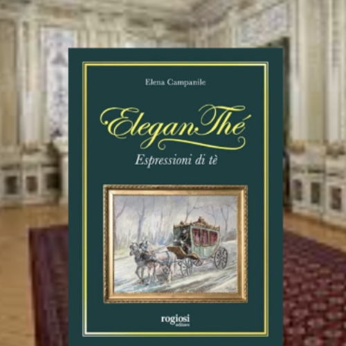 Elegan Thé. Il libro di Elena Campanile a Palazzo Paternò