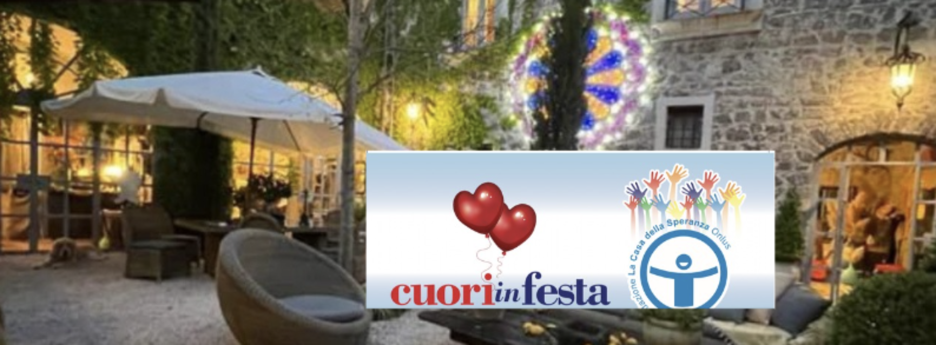 Cuori in Festa, all’Antica Dimora l’evento di solidarietà