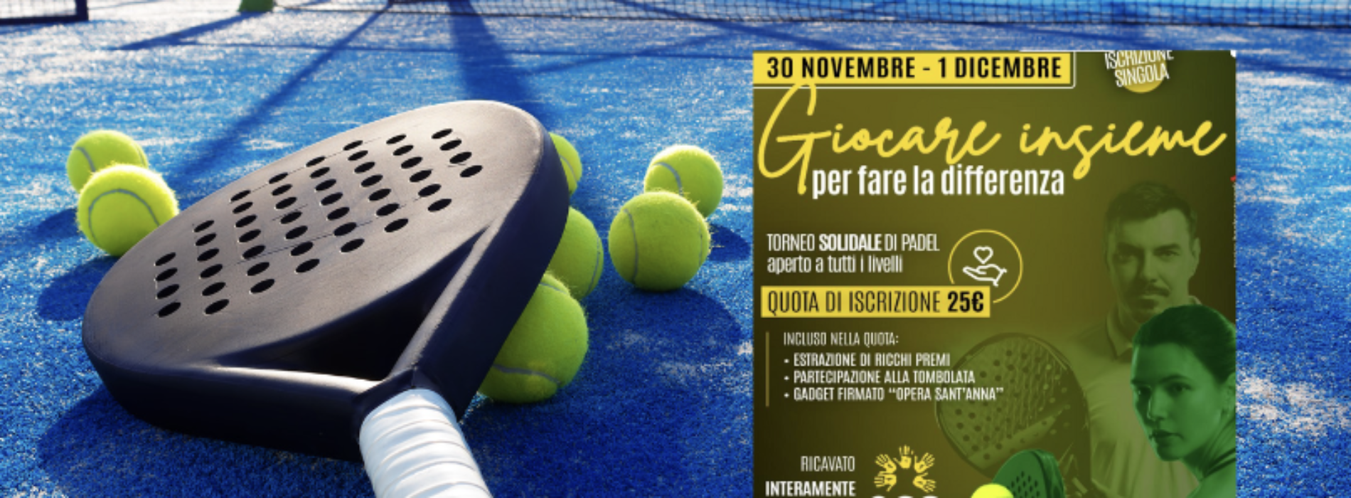 Opera Sant’Anna, al via un torneo solidale di Padel a sostegno