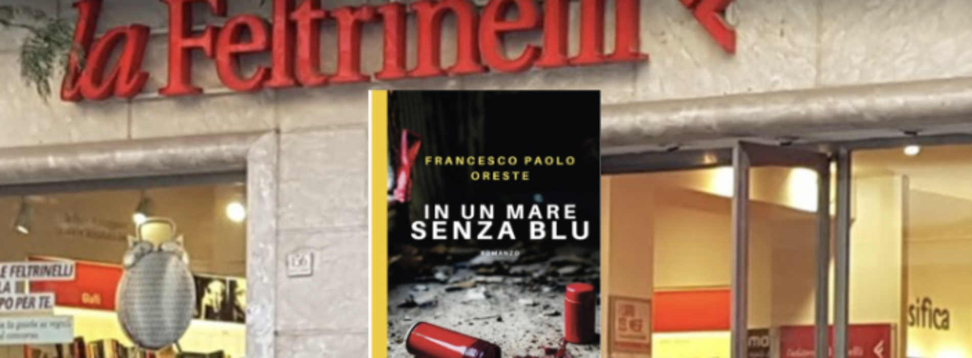 Francesco Paolo Oreste, alla Feltrinelli si presenta il nuovo libro