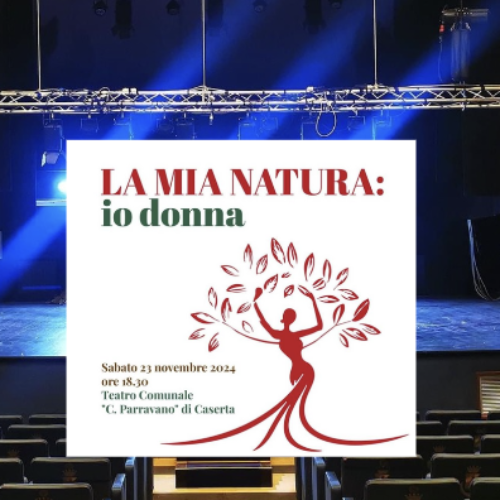 La mia natura: io donna. Serata di riflessione al Teatro Comunale